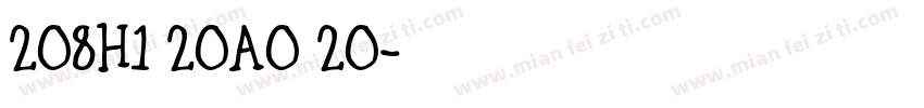 208H1 20A0 20字体转换